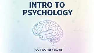 Introduction to Psychology | Basic Concepts Explained Simply