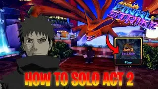 EASY Solo Method for NEW Act 2 Tailed Beast Raid - Anime Final Strike
