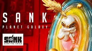 Sank Toys - Sank  Planet  Galaxy Review