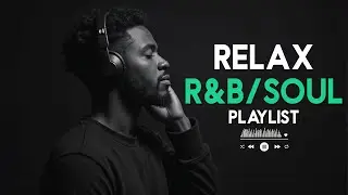 【R&B Soul】Heartfelt R&B Vibes – Smooth Sounds for Relaxation & Love