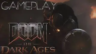 ГЛАВА 7 | DOOM THE DARK AGES