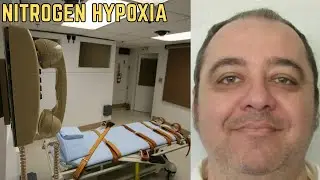 Nitrogen Hypoxia - History's Most BRUTAL Execution Method?