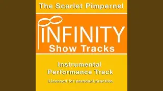 Into the Fire (Karaoke Track) (In the Style of The Scarlet Pimpernel)