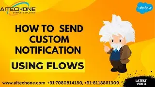 Custom Notification on Bell Icon in Salesforce using Flow | Step-by-Step