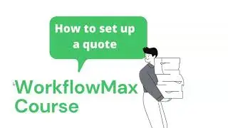 How to add Quotes on WorkflowMax