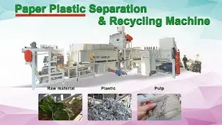 Paper and plastic sorting recycling line - Tetra Pak recycling#recycling