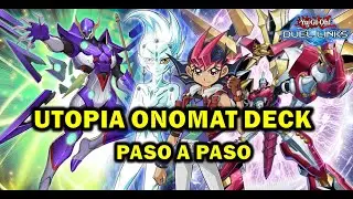 CONSISTENCIA Y HASTA 5 DISRRUPCIONES EN CAMPO! - UTOPIA FT ONOMAT GU&Iacute;A - Yu-Gi-Oh! Duel Links