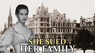 The Dark Story of the Gilded Age Heiress Whose Mother Sterilized Her to Steal Her Fortune