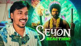 SEYON REACTION! OMG😲😱 | Kamal Haasan | Sivakarthikeyan
