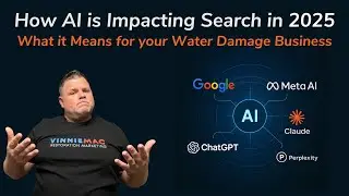 AI Search Impact on Water Damage Leads - Vinnie Mac Restoration Marketing