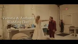 Anthony & Victoria Highlight Reel (Wedding) 2025