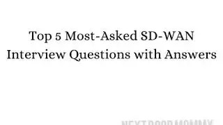 SD-WAN INTERVIEW Questions & Answers latest 2020