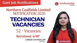 Northern Coalfields Limited Notification 2020 | NCL - 52 Technician Vacancies in MP @Wisdom Jobs