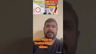 Malta work permit Delay Reasons Explain | visit channel for full video