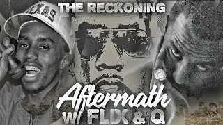 Diddy Documentary Fallout 😳 | The Reckoning: Honest Thoughts & Public Response 🔥The Flix & Q Show
