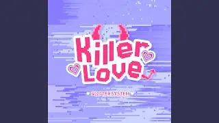 Killer LOVE