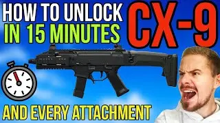 How to Unlock New CX-9 SMG FAST In 15 Minutes & Every CX 9 Attachment Easy in Warzone Season 4