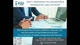 The Law on Preparing the Liquidation & Distribution (L&D) Account in SA