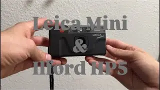 Leica Mini and Ilford HP5