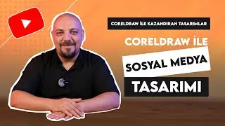 CorelDRAW ile Kazandıran Tasarımlar | Sosyal Medya Post & Story Tasarımı