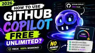 GitHub Copilot FREE UNLIMITED? 😱 2026 New Trick | No Payment | GitHub Copilot Free