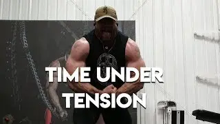 Time Under Tension for More Muscle - A Basic Primer