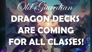 Descent of Dragons brings Dragon decks for all classes! (Hearthstone)