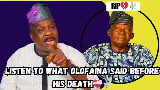 REFRESH YOUR MEMORY WITH LATE CHIEF ADEDEJI ADEREMI OLOFAINA - WE NEVER SAW IT COMING!🕊💔
