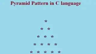 Pyramid pattern in c language 