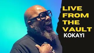 Live From The Vault - Episode 7 - Kokayi