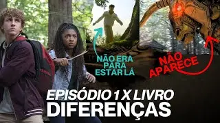 PERCY JACKSON | DIFERENÇAS ENTRE O 1° EPISÓDIO E O LIVRO O MAR DE MONSTROS