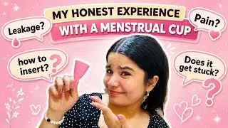 My Honest Experience with a Menstrual Cup 😱| Real Talk + Tips You NEED 🤗