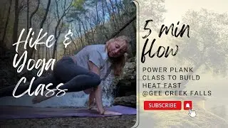 5 Minute Plank Flow for Strength FAST| Hike to Gee Creek Falls