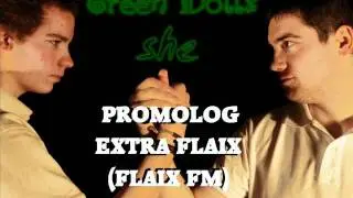 Green Dolls - She @ Extra Flaix (Flaix FM)