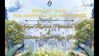 PRIMARY GOLD FOR HAPPINESS THE NEWLYWEDS | AGHYAL MAGHROBI HABIBULLAH, LC & QUR'ANDHIN RAHMA S, BA