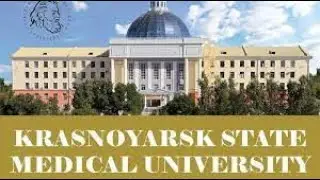 Krasnoyarsk State Medical University - Best to get MBBS in Russia | Sinoway Education Consultant