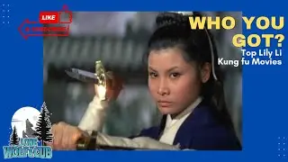 Top 5 Queen of Kung Fu Fights | Lily Li | Who You Got?