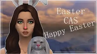 CAS // The Sims 4 // Easter Sim and 