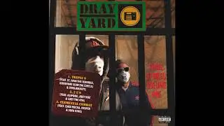 Dray Yard  - III Strikes I (EP)