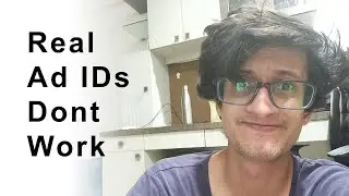 Test Ads Work But Real Ad IDs Dont Show Google Admob Unity | Hindi