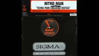 Nitro Man - Techno Prime (SIMOX Bootleg)