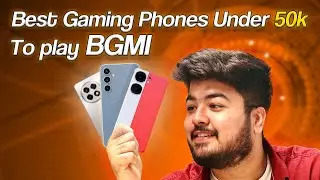 Best Gaming Phones Under 50k for BGMI in 2025 - Top Performance Picks!
