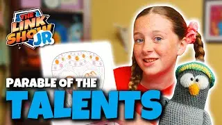Parable of the Talents || The Link Show JR