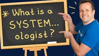 What Is A SYSTEMologist?