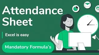 How to Create an Attendance Sheet in Excel | Step-by-Step (Beginner to Advanced)