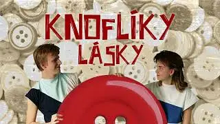 Knoflíky lásky - Ludmila Nahodilová & Jan Nechvíle