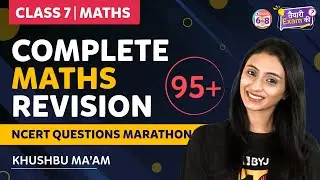 Complete Maths Syllabus | Grade 7 Marathon | BYJU'S