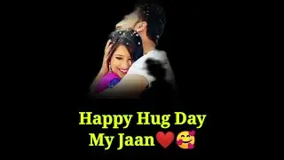 Hug day status❤️ || Happy Hug day || Hug day status odia