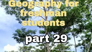 Geography for freshman part 29