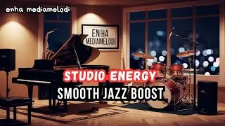 Studio Momentum &ndash; Uplifting Smooth Jazz Instrumental for Focus & Motivation